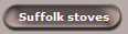 Suffolk stoves