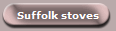 Suffolk stoves