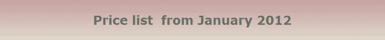 Price list  from January 2012